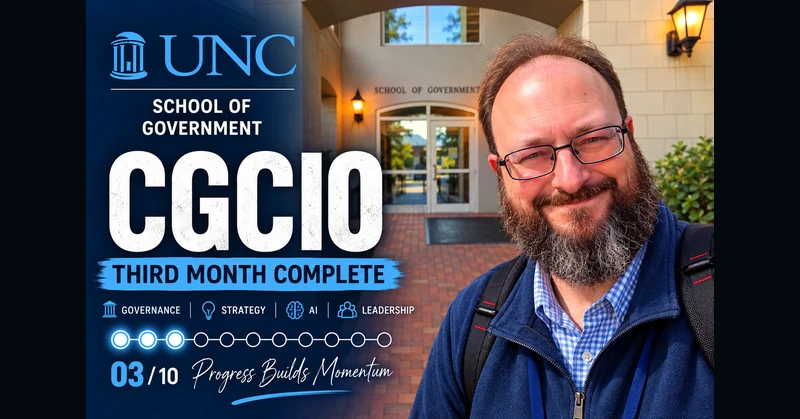 CGCIO Month Three: From Solving Problems to Leading People